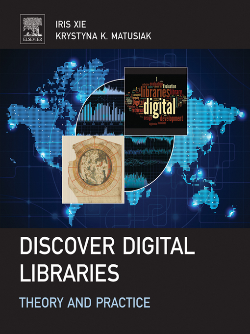 Title details for Discover Digital Libraries by Iris Xie - Available